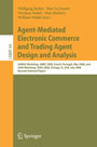Agent-Mediated Electronic Commerce and Trading Agent Design and Analysis - AAMAS Workshop, AMEC 2008, Estoril, Portugal, May 12-16, 2008, and AAAI Workshop, TADA 2008, Chicago, IL, USA, July 14, 208, Revised, Selected Papers