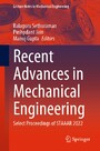Recent Advances in Mechanical Engineering - Select Proceedings of STAAAR 2022