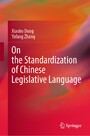 On the Standardization of Chinese Legislative Language