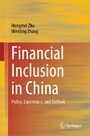 Financial Inclusion in China - Policy, Experience, and Outlook