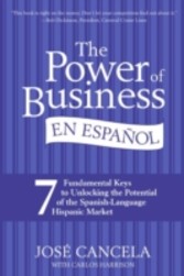 Power of Business en Espanol - Seven Easy Ways to Understand Hispanic U