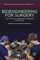 Bioengineering for Surgery - The Critical Engineer Surgeon Interface