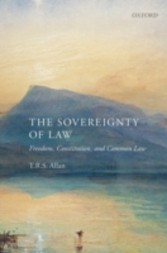Sovereignty of Law: Freedom, Constitution and Common Law - Freedom, Constitution and Common Law