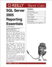 SQL Server 2005 Reporting Essentials