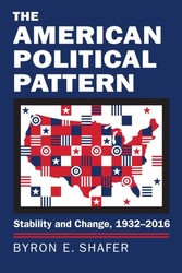 American Political Pattern - Stability and Change, 1932-2016