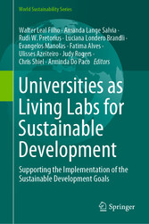 Universities as Living Labs for Sustainable Development - Supporting the Implementation of the Sustainable Development Goals
