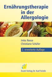Ernährungstherapie in der Allergologie - Ihr Begleiter in der allergologischen Ernährungsmedizin