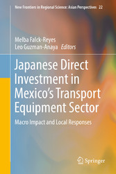 Japanese Direct Investment in Mexico's Transport Equipment Sector - Macro Impact and Local Responses