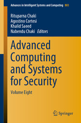 Advanced Computing and Systems for Security - Volume Eight